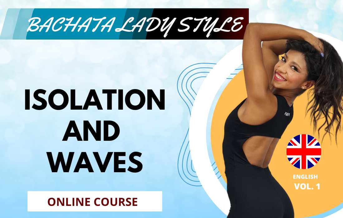 Bachata Lady Isolation Waves