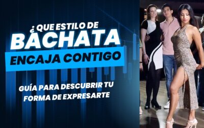 Qué Estilo de Bachata Va Contigo